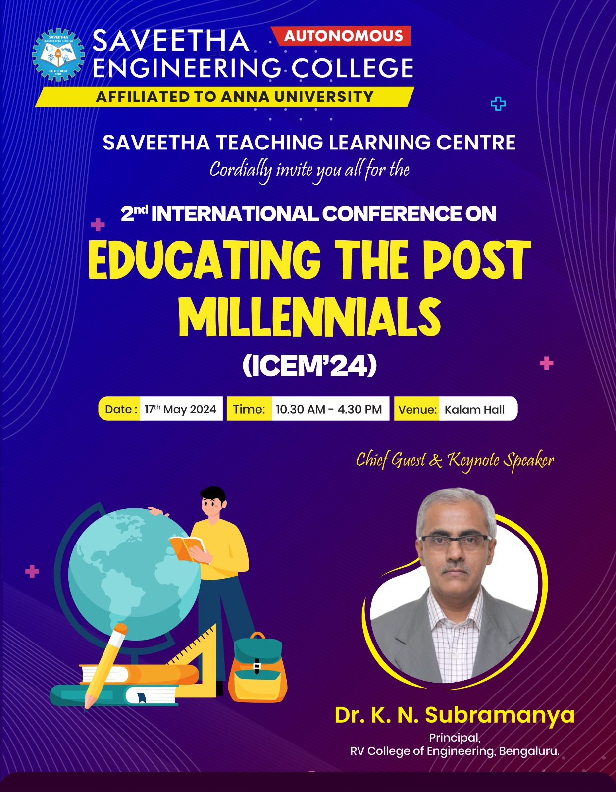Educating the Post Millennials ICEM24 seminar at Saveetha Engineering College EDITED