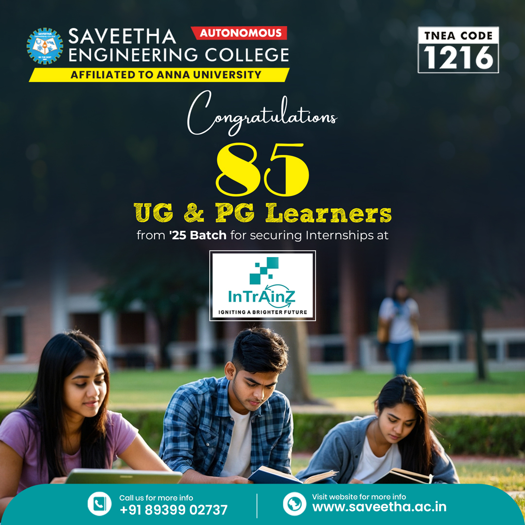 Intrainz Internship offers secured by Saveetha Engineering College 2025 Batch